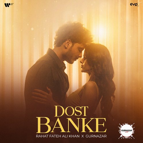 download   Dost Banke mp3 Single Tracks song 