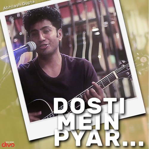 download   Dosti Mein Pyar mp3 Single Tracks song 