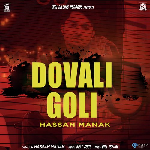 download Hassan Manak  Dovali Goli mp3 Single Tracks song 