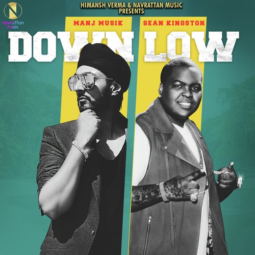 download Manj Musik, Sean Kingston  Down Low mp3 Single Tracks song 