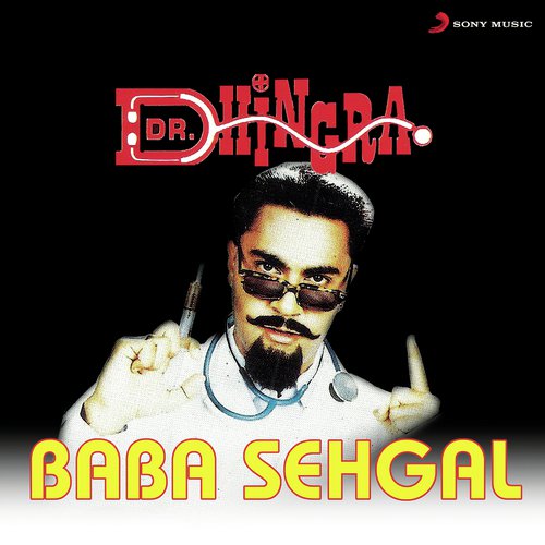 download Baba Sehgal  Dr Dhingra mp3 Single Tracks song 