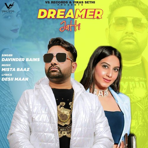 download Davinder Bains  Dreamer Jatti mp3 Single Tracks song 