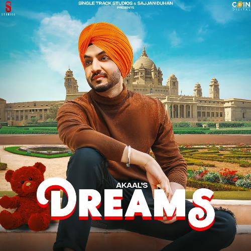 download Akaal  Dreams mp3 Single Tracks song 