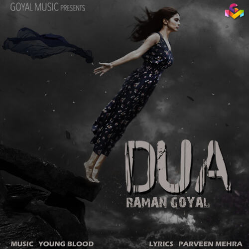 download Raman Goyal  Dua mp3 Single Tracks song 