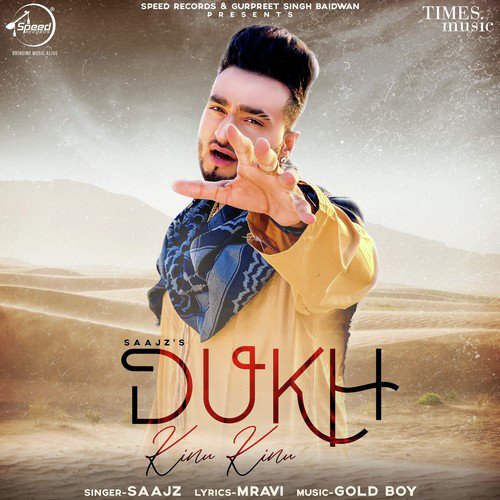 download Saajz  Dukh Kinu Kinu mp3 Single Tracks song 