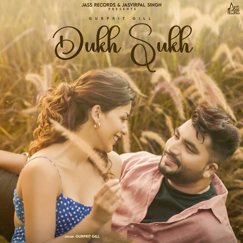 download Gurprit Gill  Dukh Sukh mp3 Single Tracks song 