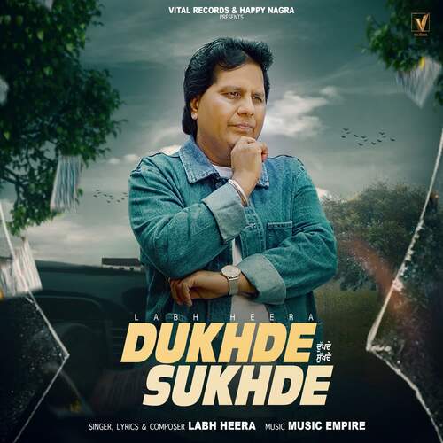 download Labh Heera  Dukhde Sukhde mp3 Single Tracks song 