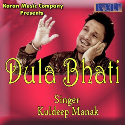 download Kuldeep Manak  Dulaya Tu Mele Vich Mouja Marda mp3 Single Tracks song 