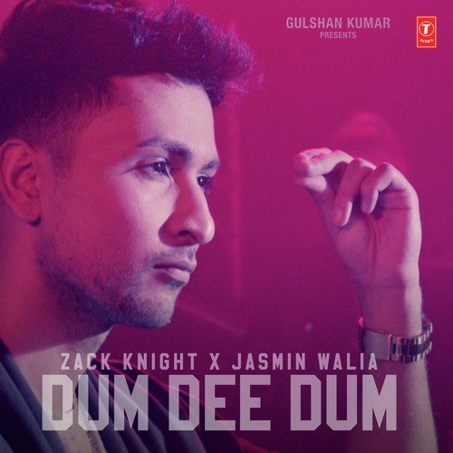 download Zack Knight, Jasmin Walia  Dum Dee Dum mp3 Single Tracks song 