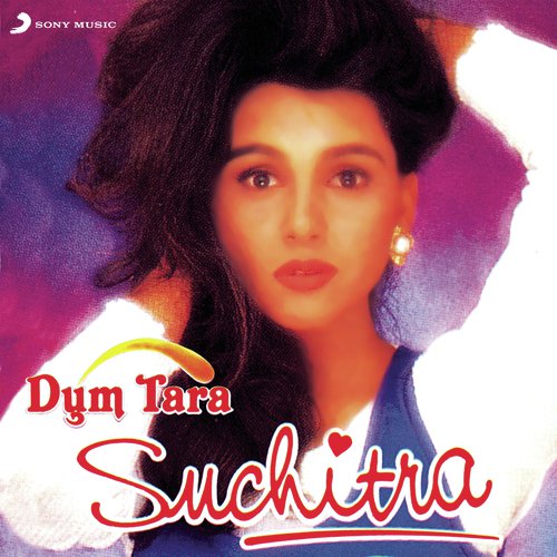 download Suchitra Krishnamurthy  Dum Tara mp3 Single Tracks song 