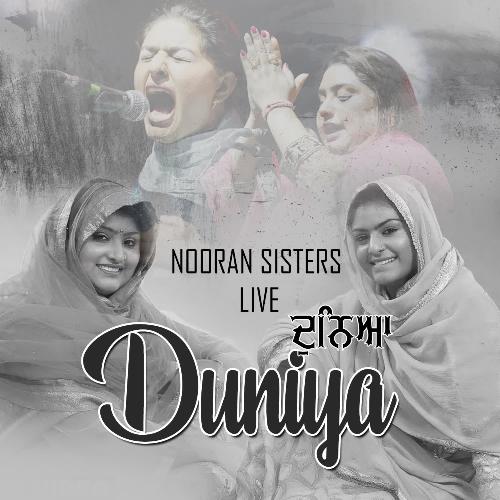 download Nooran Sisters  Duniya Nooran Sisters Live mp3 Single Tracks song 