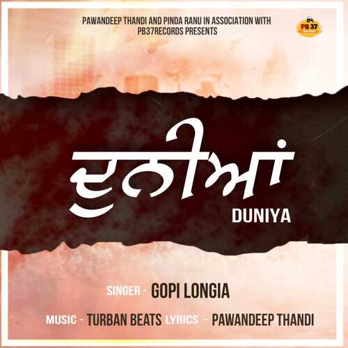 download Gopi Longia  Duniya mp3 Single Tracks song 