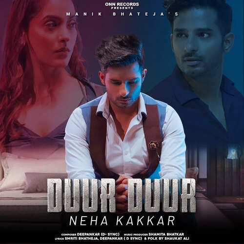 download Manik Bhatheja, Neha Kakkar  Duur Duur mp3 Single Tracks song 