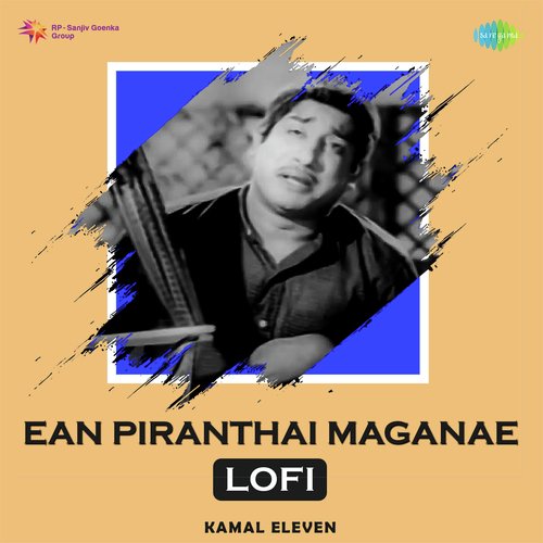 download   Ean Piranthai Maganae Lofi mp3 Single Tracks song 