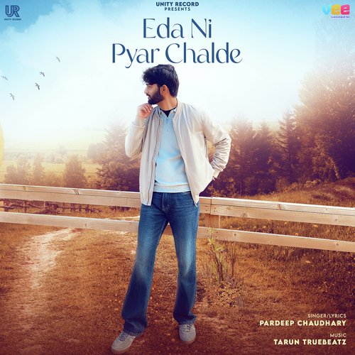 download Pardeep Chaudhary  Eda Ni Pyar Chalde mp3 Single Tracks song 