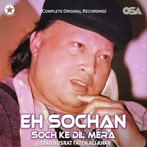 download Nusrat Fateh Ali Khan  Eh Sochan Soch Ke Dil Mera mp3 Single Tracks song 