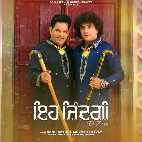 download Mukesh Inayat, Sonu Sethi  Eh Zindgi mp3 Single Tracks song 