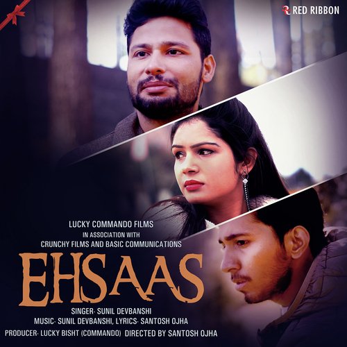 download Sunil Devbanshi  Ehsaas mp3 Single Tracks song 