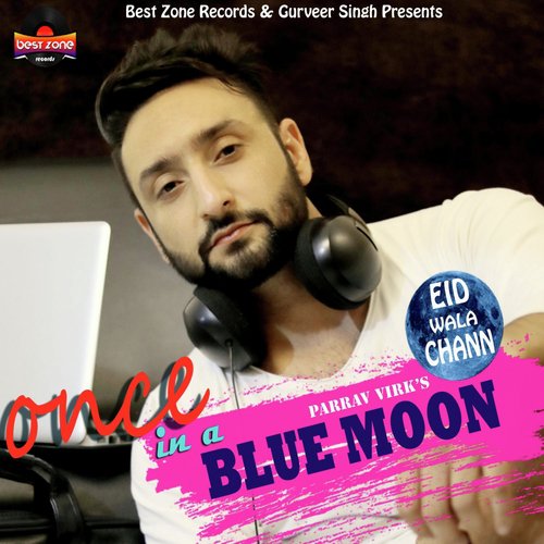 download Parrav Virk  Eid Wala Chann mp3 Single Tracks song 