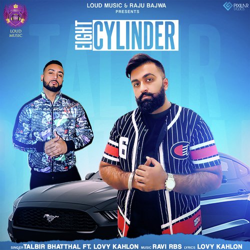 download Talbir Bhattal, Lovy Kahlon  Eight Cylinder mp3 Single Tracks song 