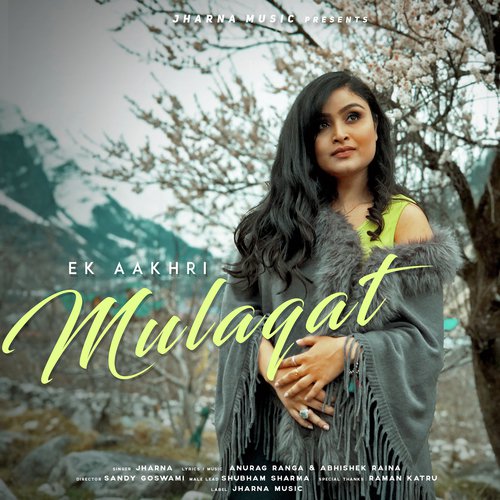 download Jharna  Ek Aakhri Mulaqat mp3 Single Tracks song 