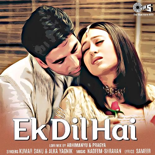 download   Ek Dil Hai mp3 Single Tracks song 