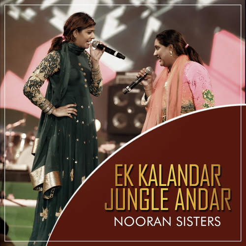 download Nooran Sisters  Ek Kalandar Jungle Andar mp3 Single Tracks song 