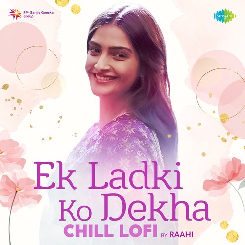 download Ayushmann Khurrana, Rochak Kohli, Gurpreet Saini, Gautam G Sharma  Ek Ladki Ko Dekha Chill LoFi mp3 Single Tracks song 