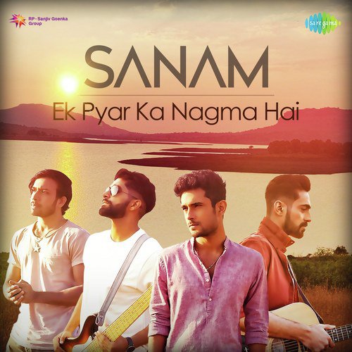 download Sanam  Ek Pyar Ka Nagma Hai mp3 Single Tracks song 