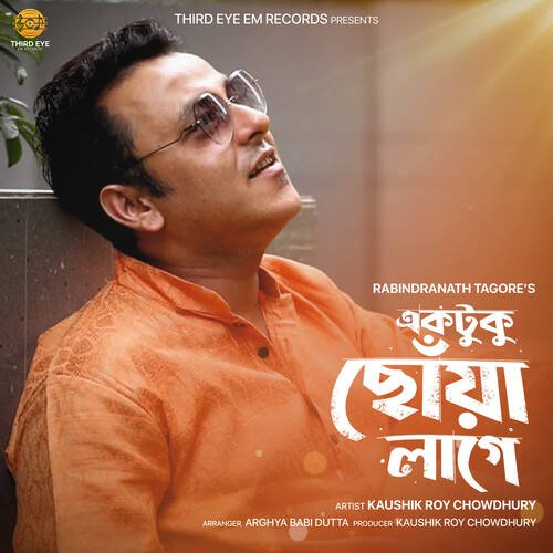 download Kaushik Roy Chowdhury  Ektuku Chhowa Laage mp3 Single Tracks song 