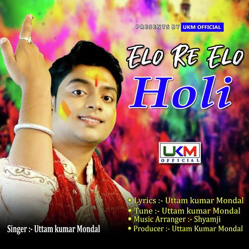 download   Elo Re Elo Holi mp3 Single Tracks song 