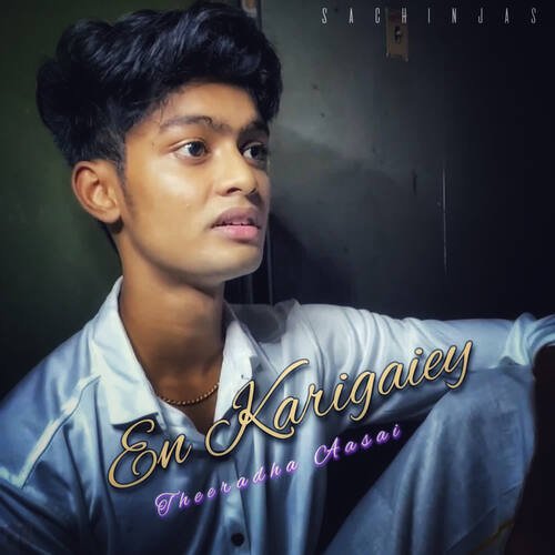 download Sachin JAS  En Karigaiey mp3 Single Tracks song 