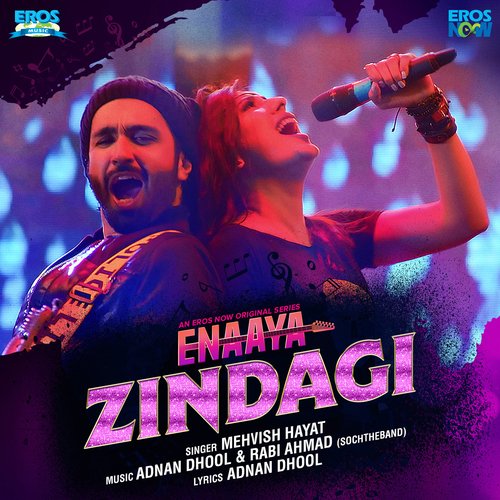 download   Enaaya Zindagi mp3 Single Tracks song 