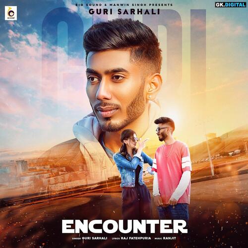 download Guri Sarhali  Encounter mp3 Single Tracks song 