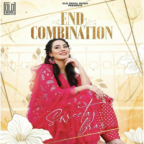 download Sweetaj Brar  End Combination mp3 Single Tracks song 