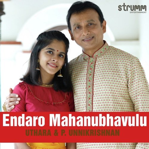 download Uthara Unnikrishnan, P. Unnikrishnan  Endaro Mahanubhavulu mp3 Single Tracks song 