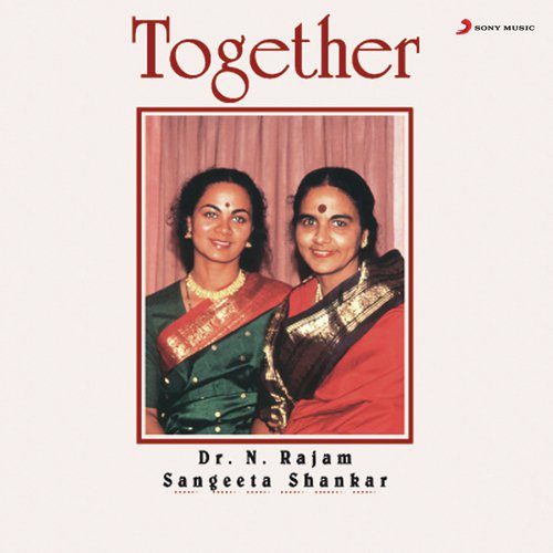 download Dr. N. Rajam, Dr. Sangeeta Shankar  Entanine Ragam Mukhari Talam Roopakam mp3 Single Tracks song 