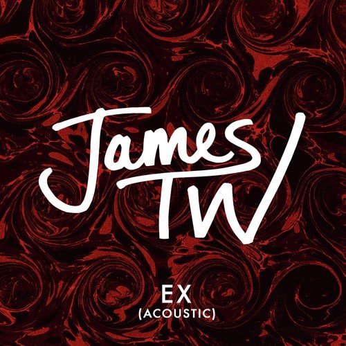 download James TW  Ex mp3 Single Tracks song 