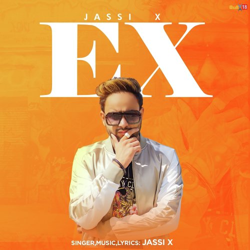 download Jassi X  Ex mp3 Single Tracks song 