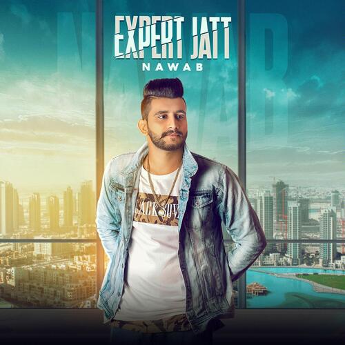 download Nawab  Expert Jatt mp3 Single Tracks song 