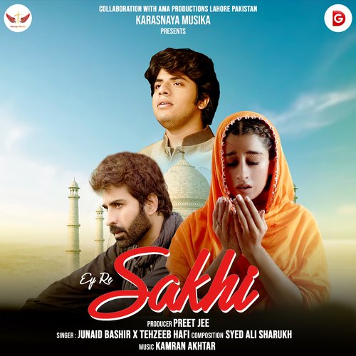 download Junaid Bashir, Tehzeeb Hafi  Ey Re Sakhi mp3 Single Tracks song 