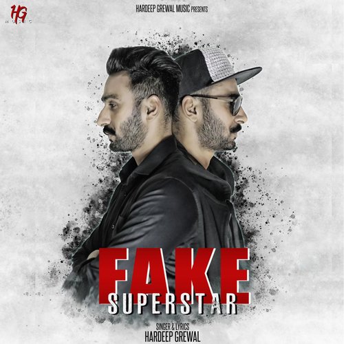 download Hardeep Grewal  Fake Superstar mp3 Single Tracks song 