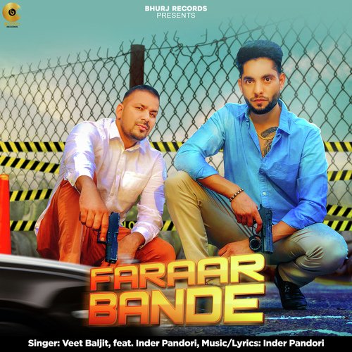 download Veet Baljit  Faraar Bande mp3 Single Tracks song 