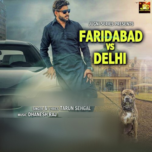 download Tarun Sehgal  Faridabad Vs Delhi mp3 Single Tracks song 