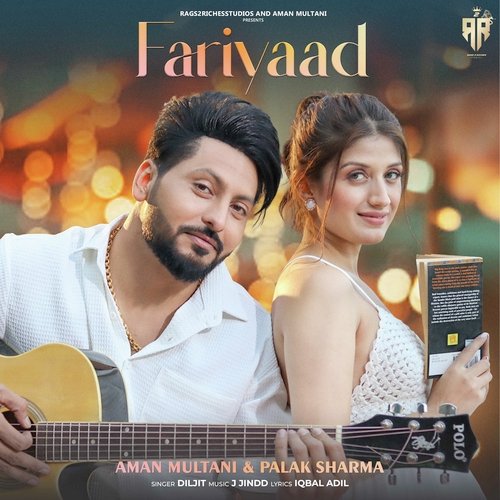 download Diljit Dosanjh  Fariyaad mp3 Single Tracks song 