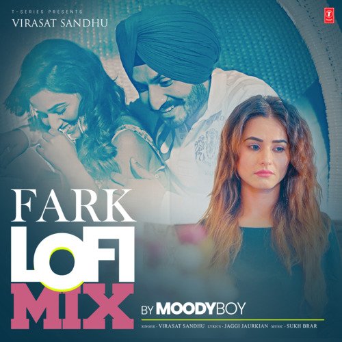 download Virasat Sandhu, Sukh Brar  Fark Lofi Mix mp3 Single Tracks song 