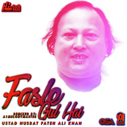 download Nusrat Fateh Ali Khan, A1Melodymaster  Fasle Gul Hai mp3 Single Tracks song 