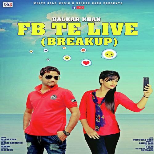 download Balkar Khan  Fb Te Live mp3 Single Tracks song 