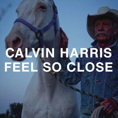 download Calvin Harris  Feel So Close mp3 Single Tracks song 