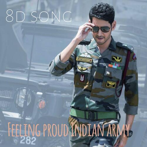 download   Feeling Proud Indian Army 8d mp3 Single Tracks song 